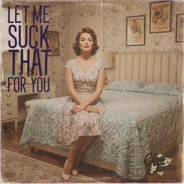 Let Me Suck That for You