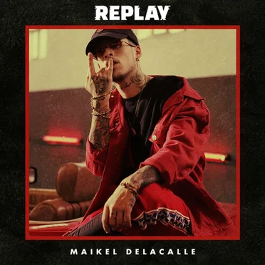Replay by Maikel Delacalle - album cover