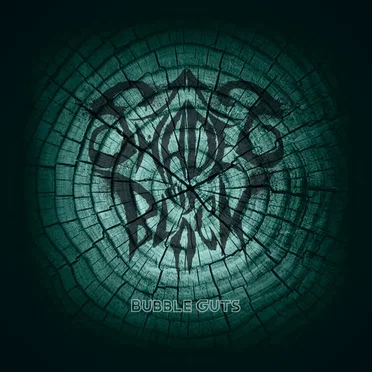 Bubble Guts by Shades of Black - album cover