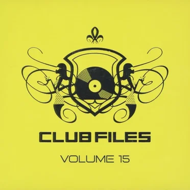 Club Files, Volume 15 by Various Artists - album cover