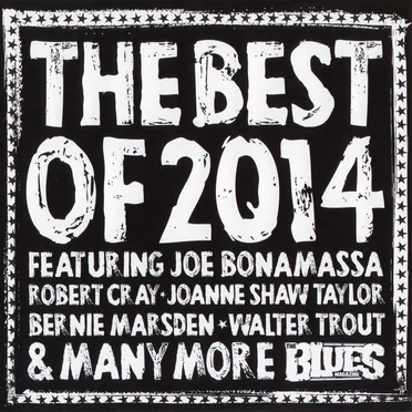 The Blues Magazine: The Best of 2014 by Various Artists - album cover