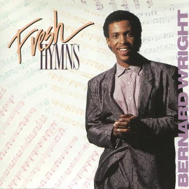 Fresh Hymns by Bernard Wright - album cover
