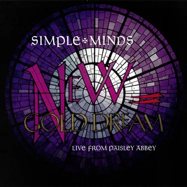 New Gold Dream: Live From Paisley Abbey