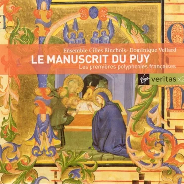 Le Manuscrit du Puy / Les Premières Polyphonies Françaises