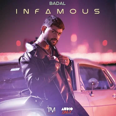Infamous by Badal - album cover