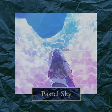 Pastel Sky (Remixes)