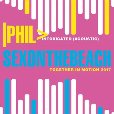 Intoxicated (acoustic) / Together in Motion 2017