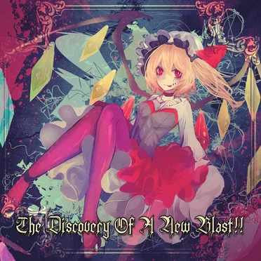 The Discovery Of A New Blast!! by Various Artists - album cover