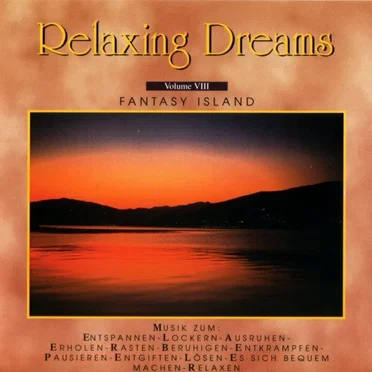Relaxing Dreams, Volume VIII: Fantasy Island by Kinthamani - album cover