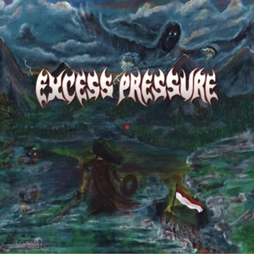 Of Dreams and Nightmares by Excess Pressure - album cover