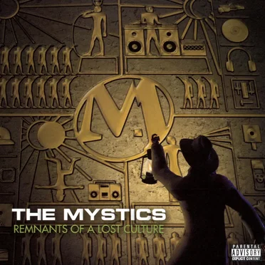 Remnants of a Lost Culture by The Mystics - album cover