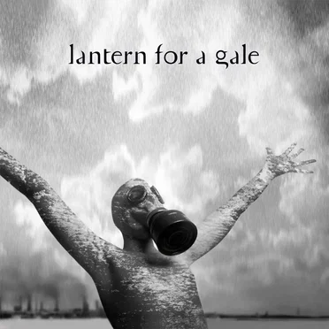 Lantern for a Gale