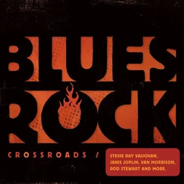 Blues‐Rock Crossroads 1964–1986 by Various Artists - album cover