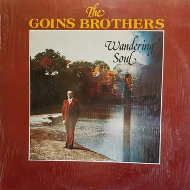 Wandering Soul by The Goins Brothers - album cover