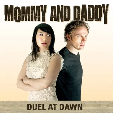 Duel at Dawn by Mommy and Daddy - album cover