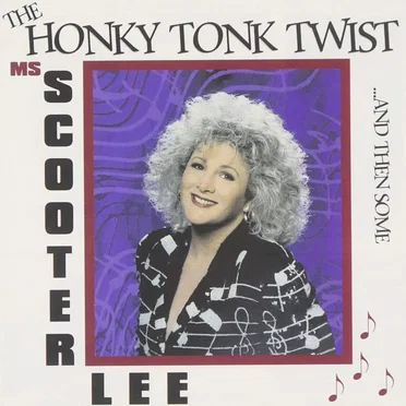 The Honky Tonk Twist …and Then Some