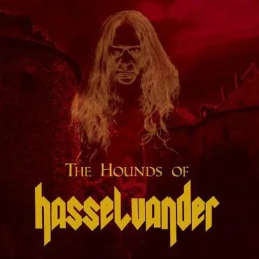 The Hounds of Hasselvander by The Hounds of Hasselvander - album cover