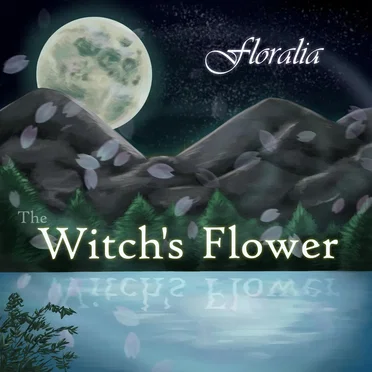 The Witch’s Flower by Floralia - album cover