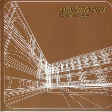 Make My Day by Moloko Plus - album cover