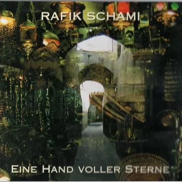 Eine Hand voller Sterne by Rafik Schami - album cover