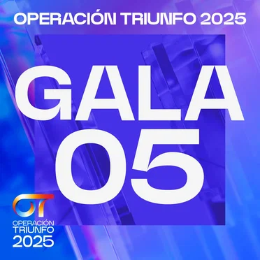 OT Gala 5 (Operación Triunfo 2025) by Various Artists - album cover