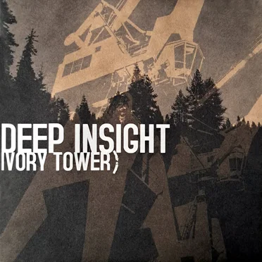 Ivory Tower by Deep Insight - album cover