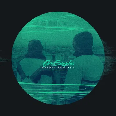 Friday Remixes by Ours Samplus - album cover
