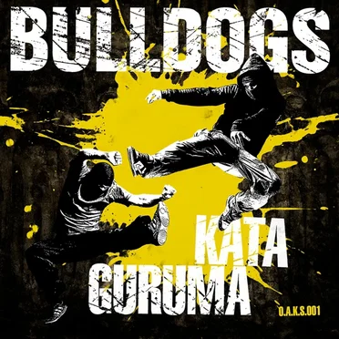 Kata Guruma by Bulldogs - album cover