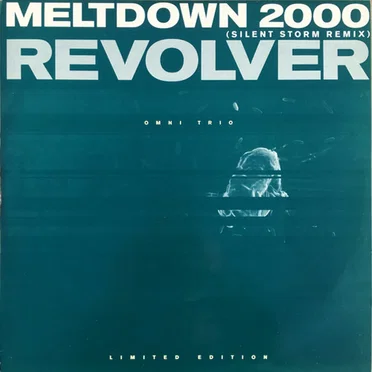 Meltdown 2000 (Silent Storm remix) / Revolver