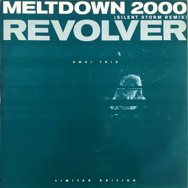 Meltdown 2000 (Silent Storm remix) / Revolver