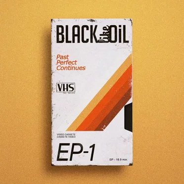 Past Perfect Continues by Black Like Oil - album cover