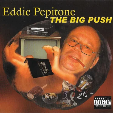 The Big Push by Eddie Pepitone - album cover
