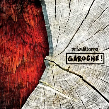 Garoche !