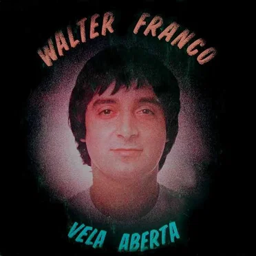 Vela Aberta by Walter Franco - album cover