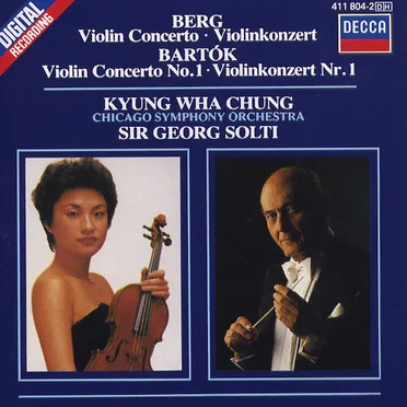 Berg: Violin Concerto / Bartók: Violin Concerto no. 1