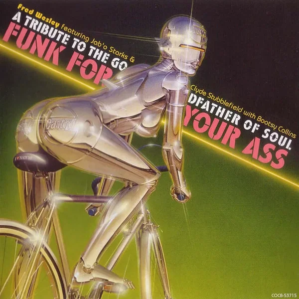 Funk for Your Ass (A Tribute to the Godfather of Soul)