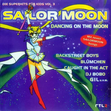 Sailor Moon: Dancing on the Moon (Die Superhits für Kids, Vol. 3) by Various Artists - album cover