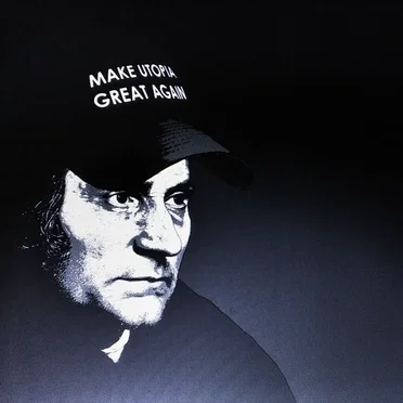 Make Utopia Great Again