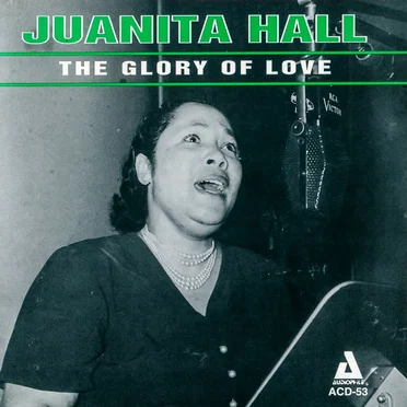 The Glory of Love by Juanita Hall - album cover