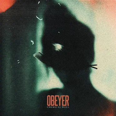 Chemical Well by OBEYER - album cover