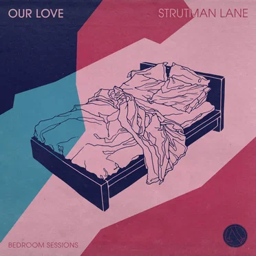 Our Love by Strutman Lane - album cover