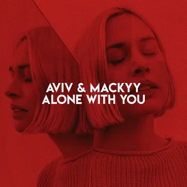 Alone With You by Aviv - album cover