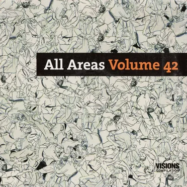 VISIONS: All Areas, Volume 42 by Various Artists - album cover