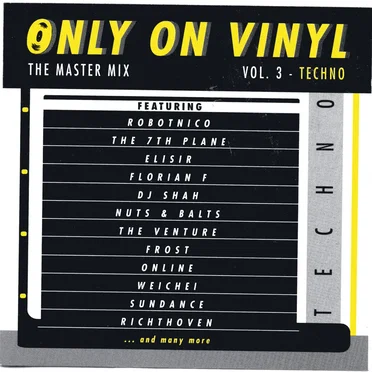 Only On Vinyl Vol. 3: Techno by Various Artists - album cover