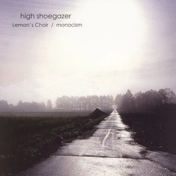 High Shoegazer