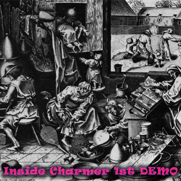 Inside Charmer 1st demo