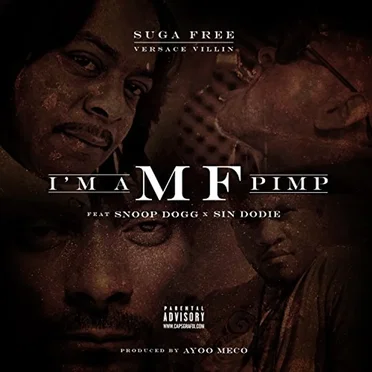 I’m a MF Pimp