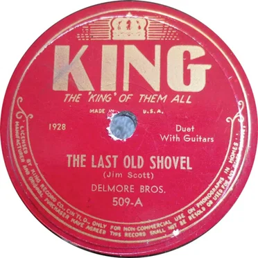 The Last Old Shovel / Remember I Feel Lonesome Too