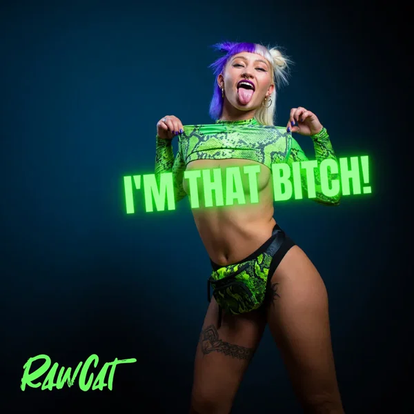 I'm That Bitch