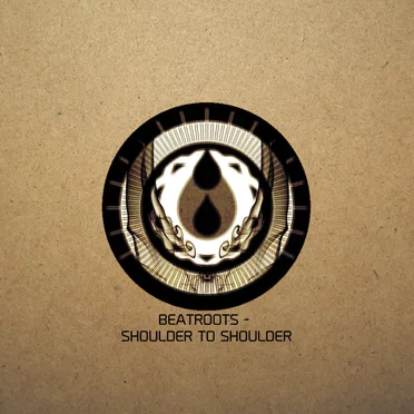 Shoulder To Shoulder by Beatroots - album cover